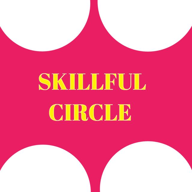 Skillful Circle