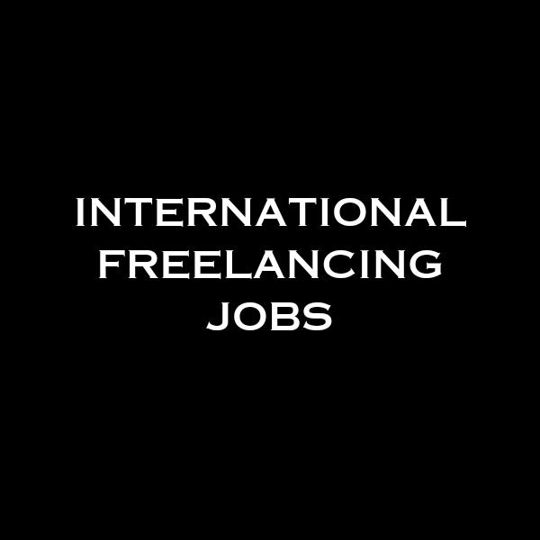 International Freelance Jobs